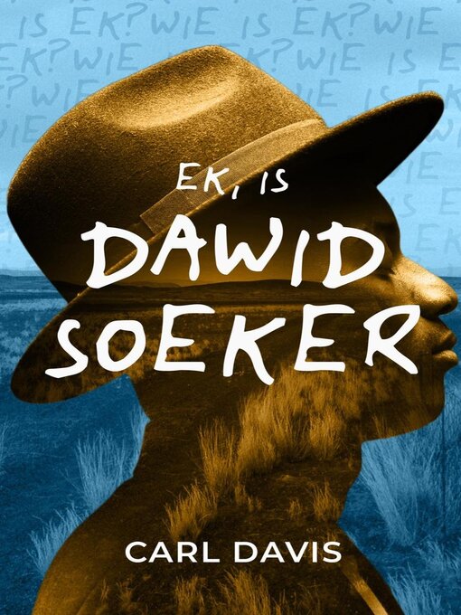 Title details for Ek, is Dawid Soeker by Carl Davis - Available